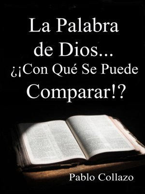 cover image of La Palabra de Dios... ¿¡Con Qué Se Puede Comparar!?